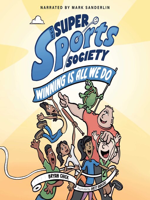 Title details for The Super Sports Society Volume 2 by Bryan Chick - Available